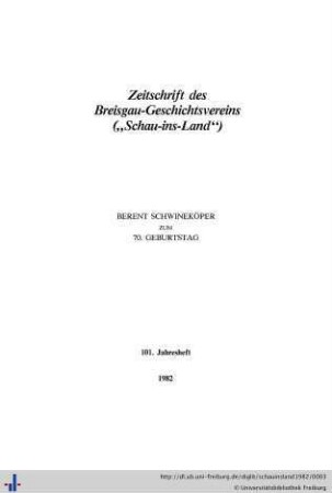 101: Schau-ins-Land: Jahresheft des Breisgau-Geschichtsvereins Schauinsland