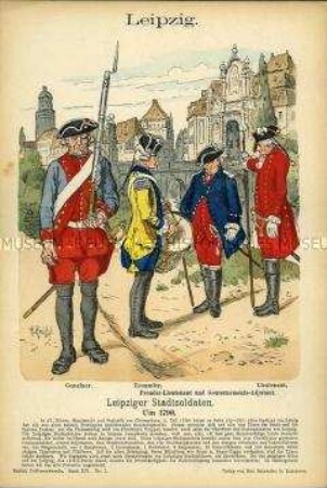 Uniformdarstellung, Gemeiner, Tambour, Premier-Leutnant und Leutnant des Stadtmilitärs, Stadt Leipzig, um 1790.