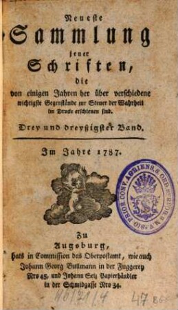 Neueste Sammlung jener Schriften, die von einigen Jahren her über verschiedene wichtige Gegenstände zur Steuer der Wahrheit im Drucke erschienen sind. 33. 1787