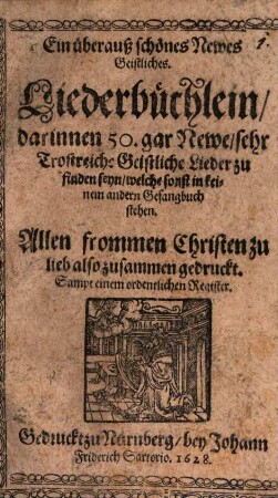 Ein überaus schönes newes geistliches Liederbüchlein