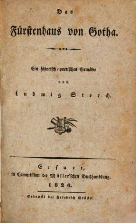 Das Fürstenhaus von Gotha : ein historisch-poetisches Gemälde