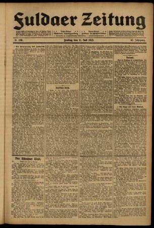 Erste Ausgabe vom Freitag, den 11. Juli 1913.
