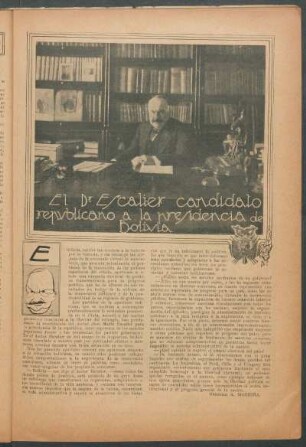 El dr. Escalier, candidato republicano a la presidencia de Bolivia