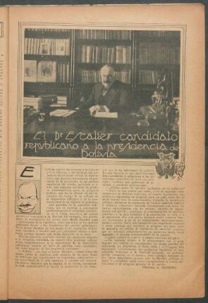 El dr. Escalier, candidato republicano a la presidencia de Bolivia