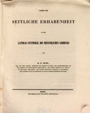 Über die seitliche Erhabenheit in dem Lateral-Ventrikel des menschlichen Gehirnes : (Mit ein. lith. Taf.) (Progr.)