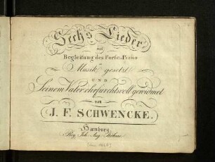 Sechs Lieder mit Begleitung des Forte-Piano