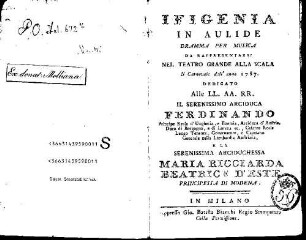 Ifigenia In Aulide : Dramma Per Musica Da Rappresentarsi Nel Teatro Grande Alla Scala Il Carnevale dell' anno 1787