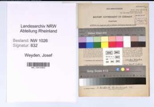 Entnazifizierung Josef Weyden , geb. 02.08.1912 (Schlaechter)