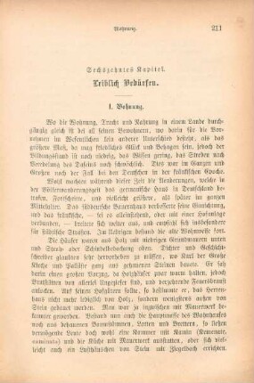 Sechszehntes Kapitel. Leibliche Bedürfen