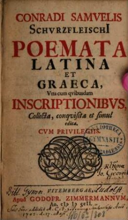 Poemata latina et graeca : una cum quibusdam inscriptionibus collecta ...