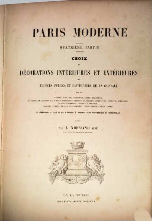 Paris moderne ou choix de maisons construites dans les nouveaux quartiers de la capitale et dans ses environs, 4