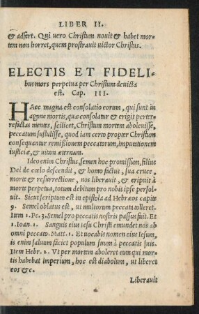 Electis Et Fidelibus mors perpetua per Christum devicta est. Cap. III.