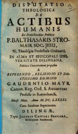 Disputatio Theologica De Actibus Humanis