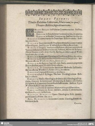 Index Primus; Titulos Exhibens Librorum, Materiam (ex qua) Theatro Biblico suppeditantium
