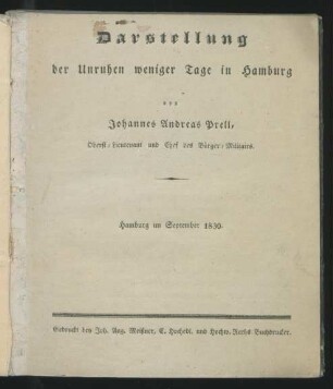 Darstellung der Unruhen weniger Tage in Hamburg : Hamburg im September 1830
