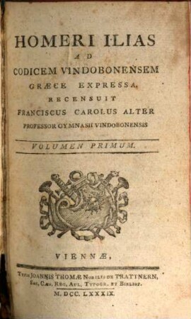 Homeri Ilias, 1. Ad Codicem Vindobonensem Graece Expressa