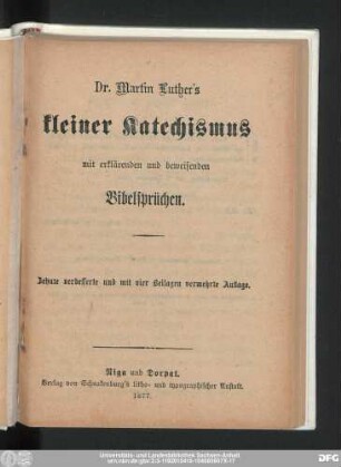 Dr. Martin Luther's kleiner Katechismus : mit erklärenden und beweisenden Bibelsprüchen