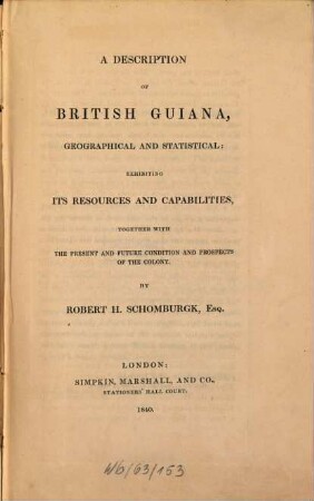 A Description of British Guiana, geographical and statistical