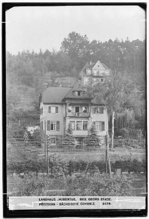 Landhaus Hubertus. Besitzer Georg Stade. Stadt Wehlen. Ortsteil Pötzscha (Elbgebirge)