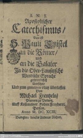Apostolischer Catechismus, Das ist: S. Pauli Epistel an die Römer und an die Galater