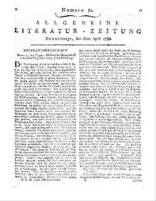 Militärische Monatsschrift. März-Dezember 1785. [Hrsg. v. C. K. A. L. v. Massenbach]. Berlin: Unger 1785