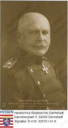Kosch, Robert v. (1856-1942) / Porträt in Uniform mit Orden, Brustbild