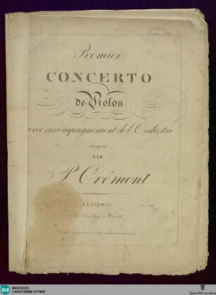 Premier concerto de violon : avec accompagnement de l'orchestre; oeuv. 1