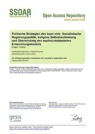 Politische Strategien des buen vivir: Sozialistische Regierungspolitik, indigene Selbstbestimmung und Überwindung des wachstumsbasierten Entwicklungsmodells