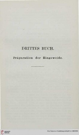 Drittes Buch: Präparation der Eingeweide