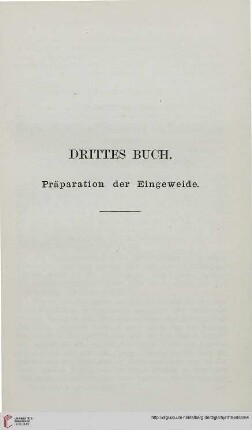 Drittes Buch: Präparation der Eingeweide