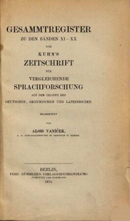 Zeitschrift für vergleichende Sprachforschung auf dem Gebiete der indogermanischen Sprachen. [20, a]