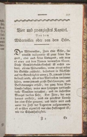 Vier und zwanzigstes Kapitel. Von dem Widerwillen oder von dem Eifer.