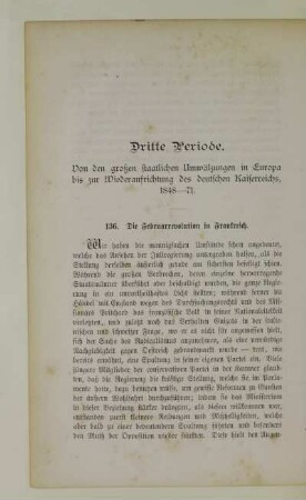 Dritte Periode. Von den großen staatlichen Umwälzungen in Europa bis zur Wiederaufrichtung des deutschen Kaiserreichs, 1848 - 71