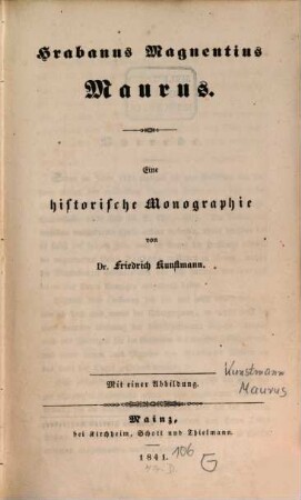 Hrabanus Magnentius Maurus : eine historische Monographie