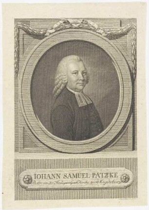 Bildnis des Iohann Samuel Patzke
