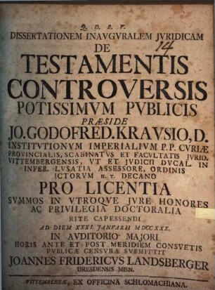 Diss. inaug. iur. de testamentis controversis potissimum publicis