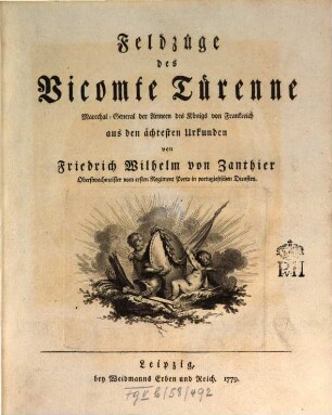 Feldzüge des Vicomte Turenne : Marechal-General der Armeen des Königs von Frankreich