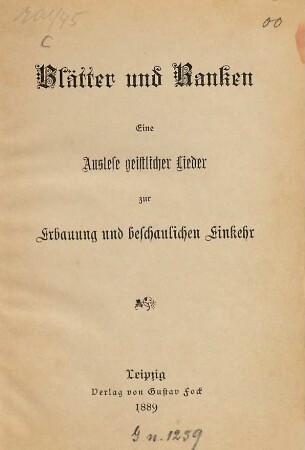 Blätter und Ranken : Eine Auslese geistlicher Lieder zur Erbauung und beschaulichen Eichohr