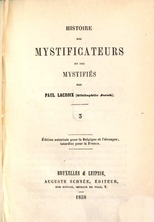 Histoire des mystificateurs et des mystifiés, 3