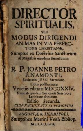 Director Spiritualis, Seu Modus Dirigendi Animas In Via Perfectionis Christianae