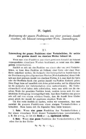 IV. Capitel. Bestimmung der ganzen Funktionen aus einer gewissen Anzahl einzelner, als bekannt vorausgesetzter Werte. Anwendungen.