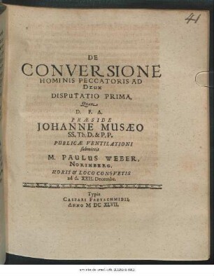 De Conversione Hominis Peccatoris Ad Deum Disputatio Prima