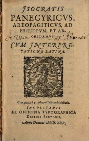 Jsocratis Panegyricvs, Areopagiticvs, Ad Philippvm, Et Archidamvs