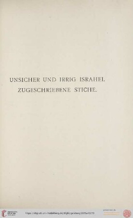Unsicher und irrig Israhel zugeschriebene Stiche (Nr. 1 - 41)