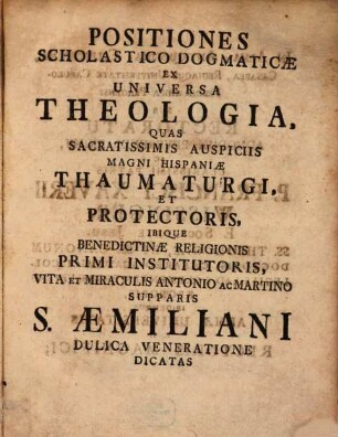 Positiones scholastico-dogmaticae ex universa theologia