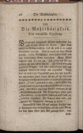 VIII. Die Wohlthätigkeit. Eine moralische Erzehlung.