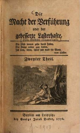 Die Macht der Verführung oder der gebesserte Lasterhafte, 2