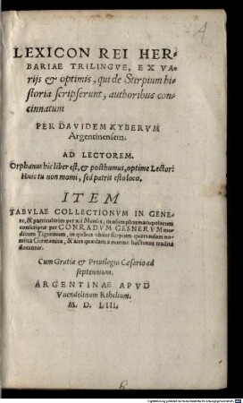 Lexicon Rei Herbariae Trilingve : Ex Varijs et optimis, qui de Stirpium historia scripserunt, authoribus concinnatum