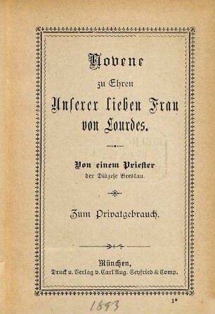 Novene zu Ehren Unserer lieben Frau von Lourdes : Von einem Priester der Diözese Breslau. Zum Privatgebrauch
