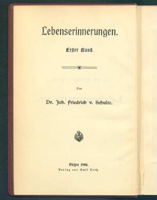 Mein Wirken als Rechtslehrer, mein Anteil an der Politik in Kirche und Staat